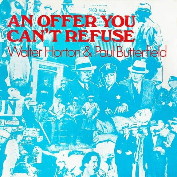 Horton,Walter / Butterfield,Paul - An Offer You Can't Refuse - Music & Performance - CD