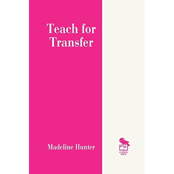 Pre-Owned Teach for Transfer (Paperback) 080396322X 9780803963221