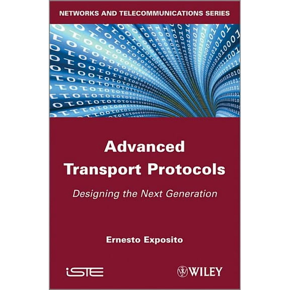 Advanced Transport Protocols: Designing the Next Generation (Hardcover)