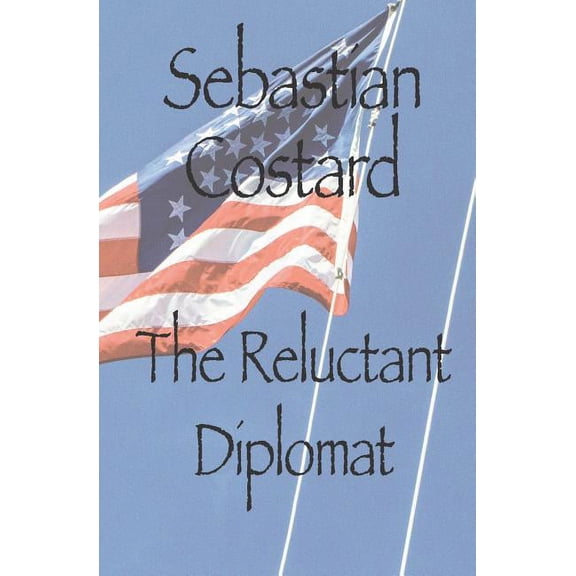 The Reluctant Diplomat (Paperback)