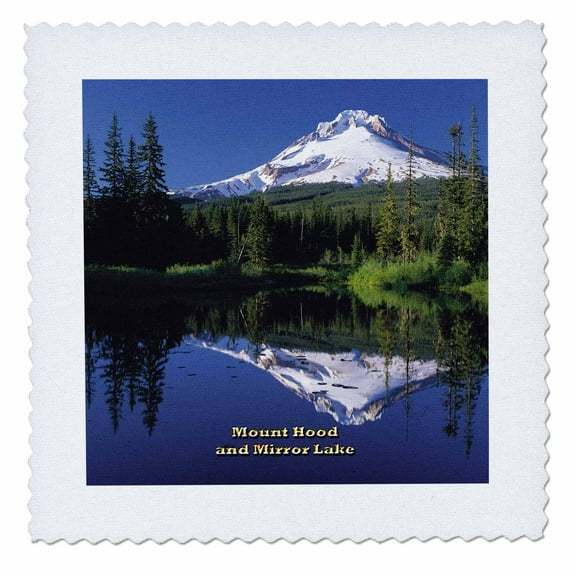 3dRose, Mount Hood and Mirror Lake - Cascade Range of Volcanoes in Oregon, 12x12 inch quilt square