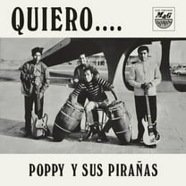 Poppy y Sus Piranas - Quiero - Music & Performance - Vinyl