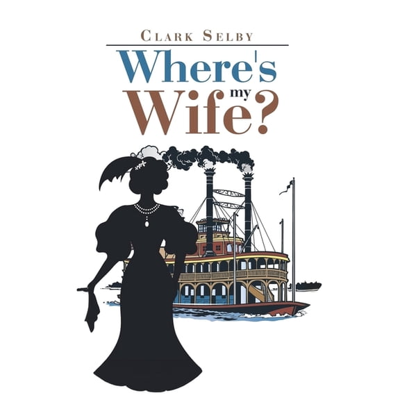 Where's My Wife?, (Hardcover)