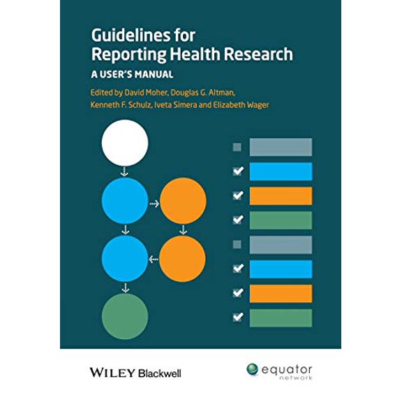 Pre-Owned Guidelines for Reporting Health Research: A User's Manual, (Paperback)