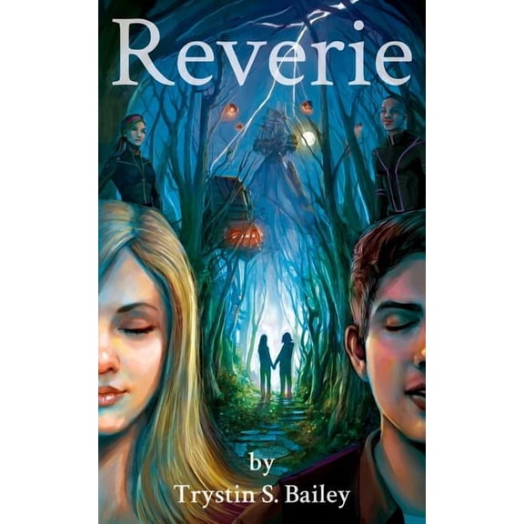 Reverie Reverie: Book 1 of the Reverie series, Book 1, (Paperback)