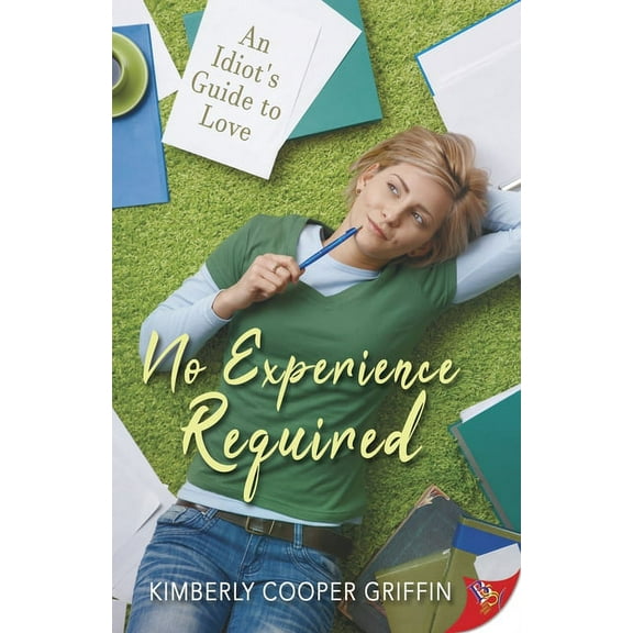 No Experience Required (Paperback) by Kimberly Cooper Griffin