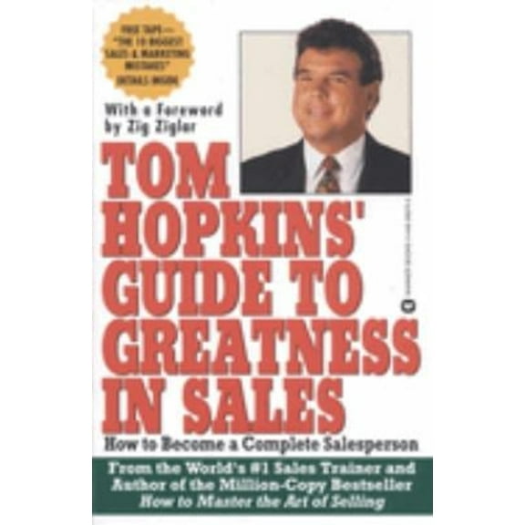 Pre-Owned Tom Hopkins Guide to Greatness in Sales : How to Become a Complete Salesperson (Paperback) 9780446393706
