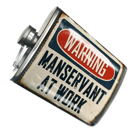 

NEONBLOND Flask Warning Manservant At Work Vintage Fun Job Sign