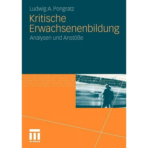 Kritische Erwachsenenbildung: Analysen Und AnstÃ¶Ãe, (Paperback)
