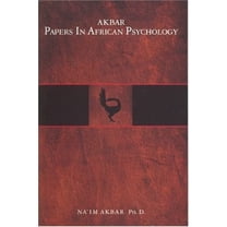 Akbar Papers in African Psychology Hardcover (Paperback)