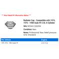 thumbnail image 2 of Radiator Cap - Compatible with 1974, 1976 - 1980 Saab 99 2.0L 4-Cylinder 1977 1978 1979, 2 of 2
