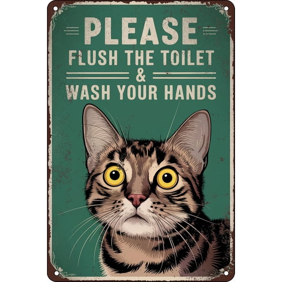Metal Plaque Sign Decoration Funny Cat Please Flush Toilet Wash Your Hands Cute Sign Home Bathroom Restroom Toilet Wall Art Decor Metal Poster Tin Sign 8x12 In