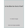 thumbnail image 1 of Pre-Owned Is the Bible the Word of God? (Unknown) 0802441742 9780802441744, 1 of 1