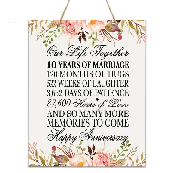 LifeSong Milestones 12x15 Floral 10th Anniversary Plaque Rope Sign 10 Year of Marriage (White)