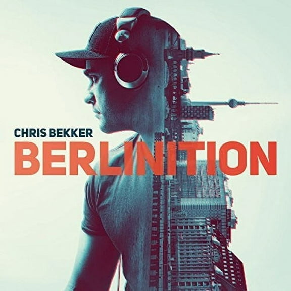 Chris Bekker - Berlinition - Music & Performance - CD