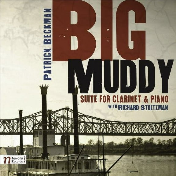 Richard Stoltzman - Big Muddy Suite for Clarinet & Piano - Music & Performance - CD