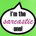 thumbnail image 3 of CafePress - Im_The_Sarcastic Light T Shirt - Light T-Shirt - CP, 3 of 4
