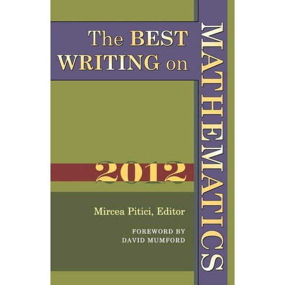 Best Writing on Mathematics The Best Writing on Mathematics, Book 3, (Paperback)