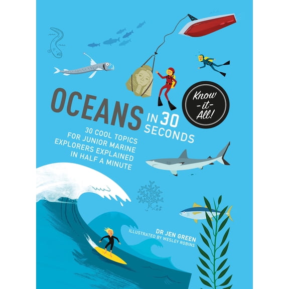 Pre-Owned Oceans in 30 Seconds: 30 Cool Topics for Junior Marine Explorers Explained in Half a (Paperback) by Dr. Jen Green, Diva Amon