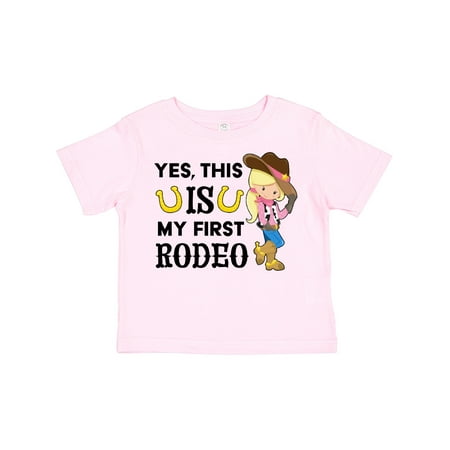 

Inktastic Yes This is My First Rodeo- Cowgirl in Hat and Boots Gift Toddler Toddler Girl T-Shirt