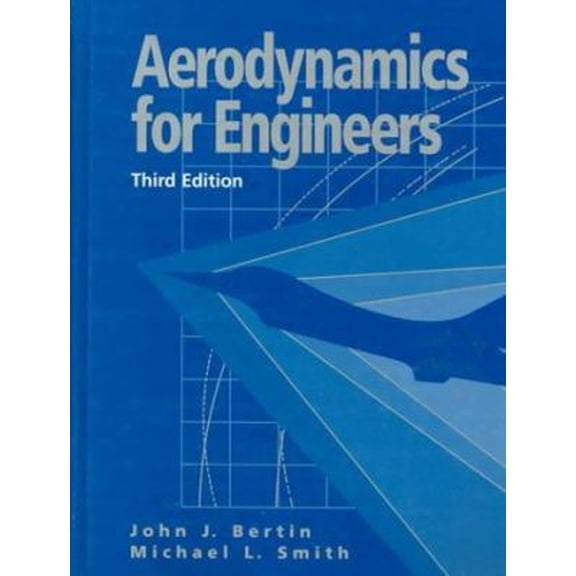 Pre-Owned Aerodynamics for Engineers (Hardcover) 0135763568 9780135763568