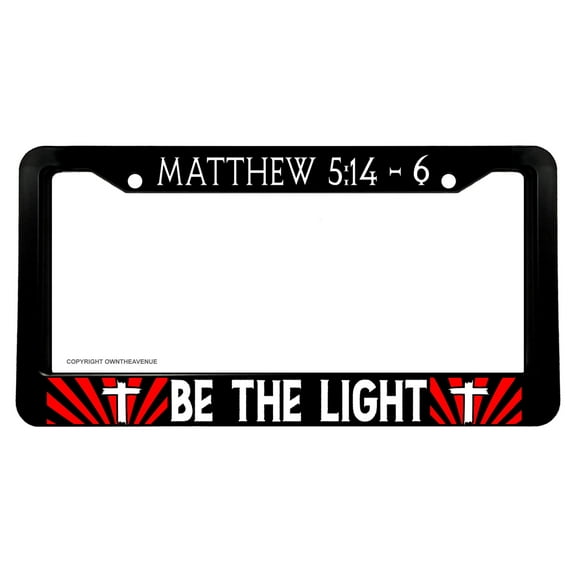 Be The Light Christian Religious License Plate Frame