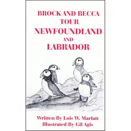 Brock and Becca: Tour Newfoundland and Labrador -