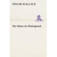 thumbnail image 1 of Der Mann Im Hintergrund [German], 1 of 2