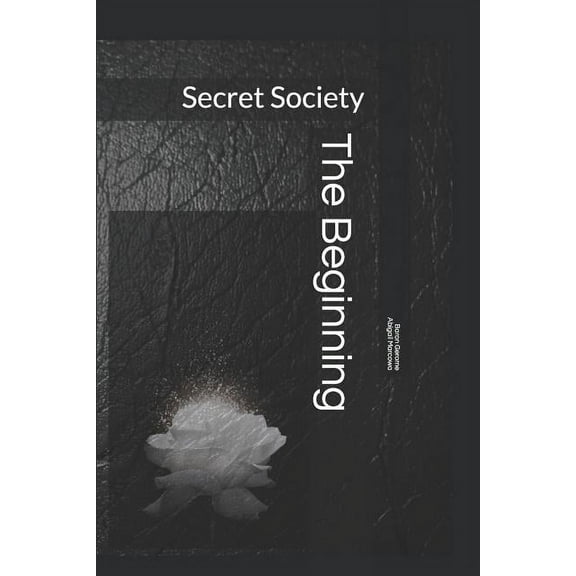 Secret Society: The Beginning (Paperback)