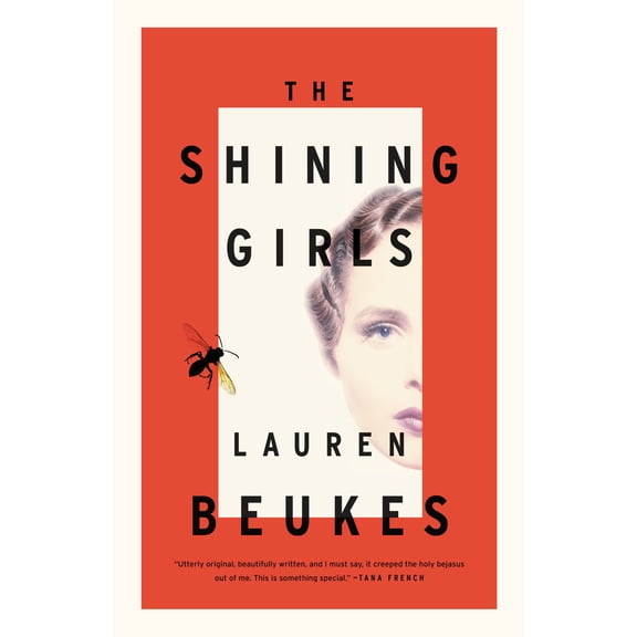 The Shining Girls : A Novel (Hardcover)