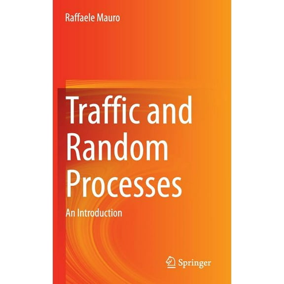 Traffic And Random Processes