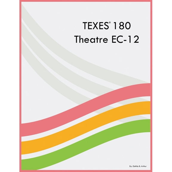 TEXES 180 Theatre EC-12, (Paperback)