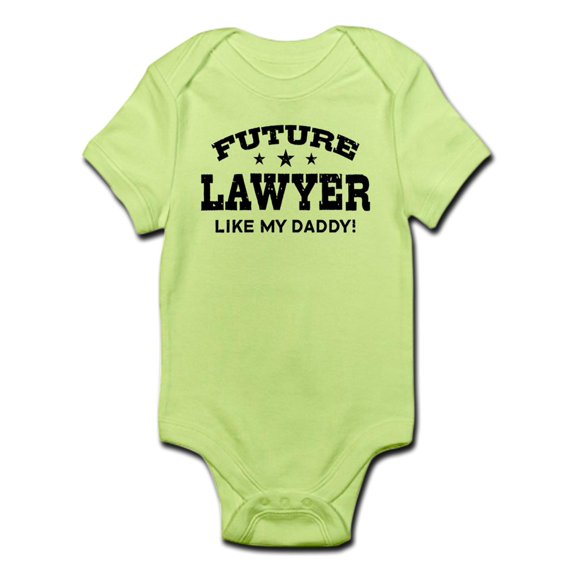 CafePress - Future Lawyer Like My Daddy Infant Bodysuit - Baby Light Bodysuit