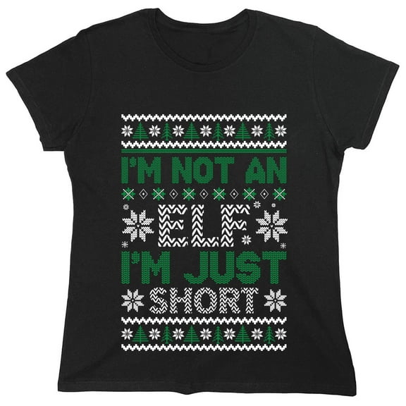 I'm Not An Elf I'm Just Sarcastic Humor Novelty Funny Women's Casual Tees