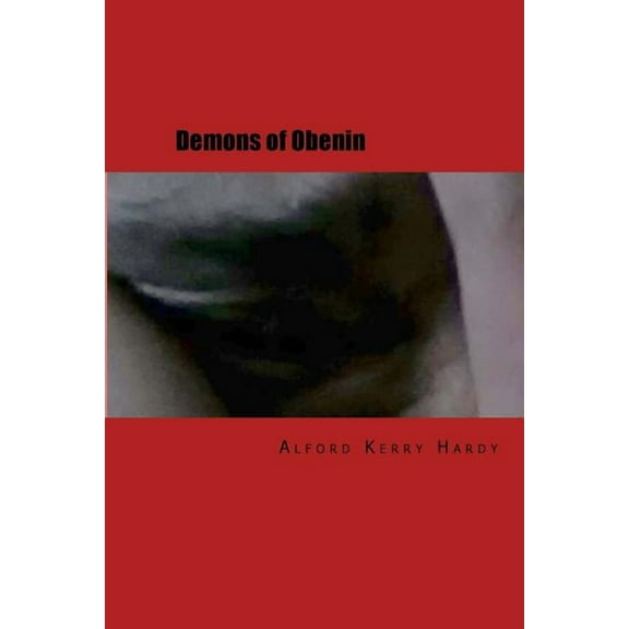 Demons of Obenin (Paperback)