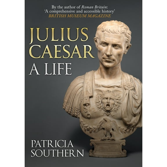 Julius Caesar : A Life (Hardcover)