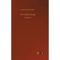 The Golden Bough (Hardcover)