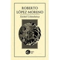 thumbnail image 1 of Xochitl Uchitelnitza Ediciones del Ermitaño 9786077640929, 1 of 2