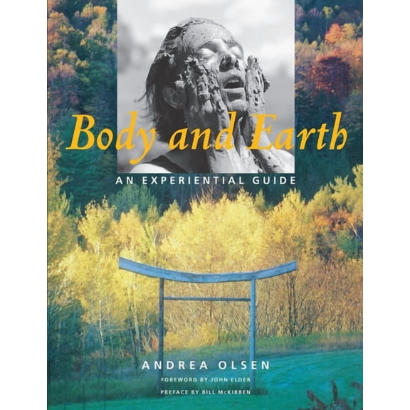 Body and Earth: An Experiential Guide, (Paperback)