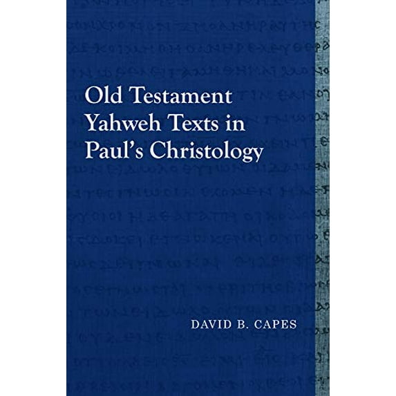 Pre-Owned Old Testament Yahweh Texts in Pauls Christology (Library of Early Christology), 9781481307918, 1481307916, Paperback,