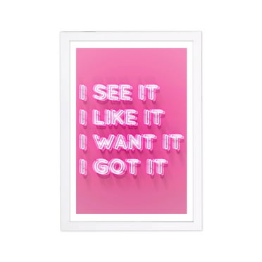 Wynwood Studio Typography and Quotes Framed Wall Art Prints 'See Like Want Got It' Motivational Quotes and Sayings - Pink, Pink, 13" x 19"
