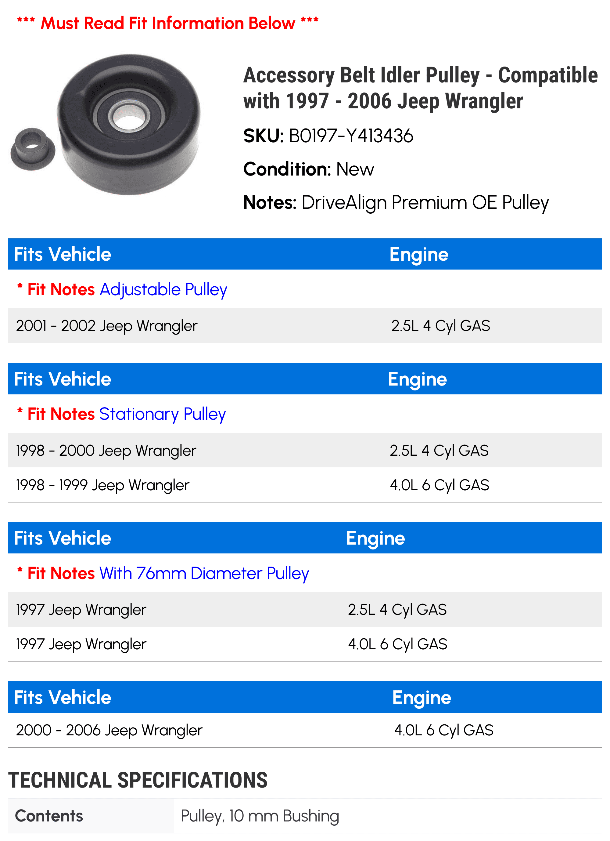 Accessory Belt Idler Pulley - Compatible with 1997 - 2006 Jeep Wrangler 1998 1999 2000 2001 2002 2003 2004 2005
