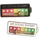 thumbnail image 1 of Pin esmaltado divertido: My Social Battery Creative Lapel Pin Move to The Mood As You, que es duradero y resistente a los arañazos., 1 of 5