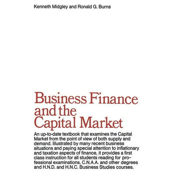 Business Finance & the Capital Market, (Paperback)