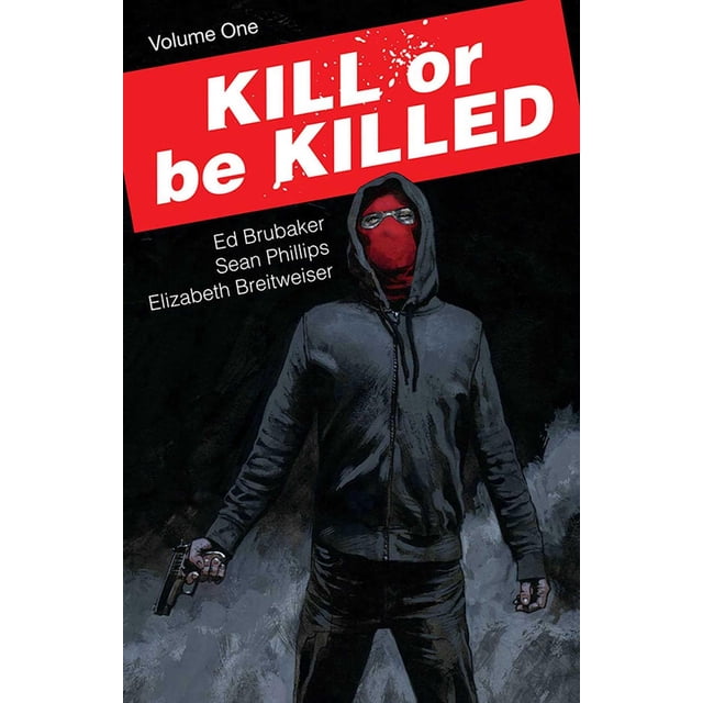 Novela gráfica Kill or Be Killed Volumen 1 de Image Comics