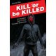 thumbnail image 1 of Novela gráfica Kill or Be Killed Volumen 1 de Image Comics, 1 of 1