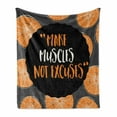 thumbnail image 1 of Fitness Soft Flannel Fleece Throw Blanket, Make Muscles Not Excuses Phrase with Modern Design Display, Cozy Plush for Indoor and Outdoor Use, 50" x 60", Charcoal Grey Orange, by Ambesonne, 1 of 6