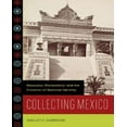 thumbnail image 1 of Collection Mexique: Musées, Monuments et Création d'Identité Nationale, 1 of 3