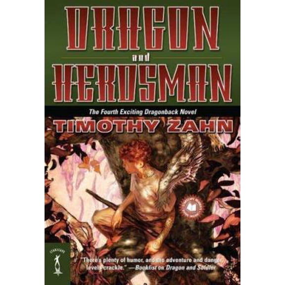 Pre-Owned Dragon and Herdsman: The Fourth Dragonback Adventure (Paperback) 0765352761 9780765352767