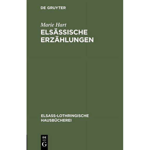 ElsaÃ-Lothringische HausbÃ¼cherei ElsÃ¤ssische ErzÃ¤hlungen, Book 5, (Hardcover)